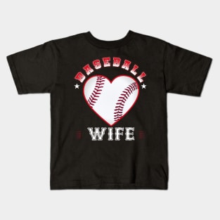 Wife Baseball Team Family Matching Gifts Funny Sports Lover Player Kids T-Shirt